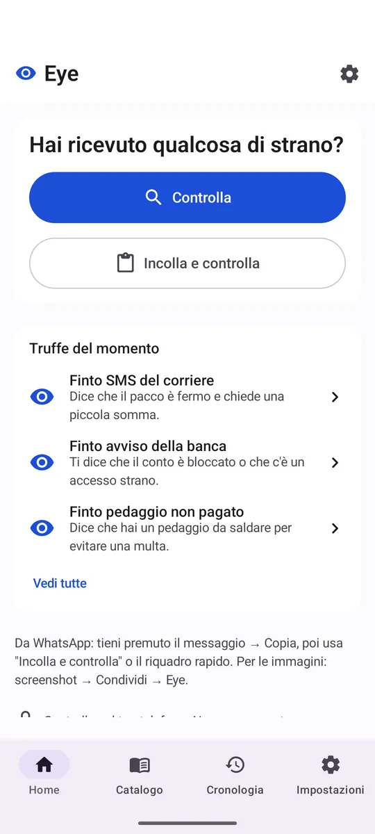 Schermata iniziale di Eye con il pulsante Controlla